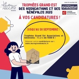 Trophées Grand Est Associations 2025 : les candidatures sont ouvertes !